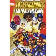 Los Poderosos Vengadores 09: Asalto A La Mansion (Marvel Gold)