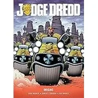 Judge Dredd: Origins