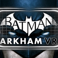 Batman™: Arkham VR