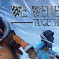 We Were Here Together