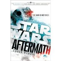 Aftermath: Star Wars: Journey to Star Wars: The Force Awakens: 1 (Star Wars: The Aftermath Trilogy)