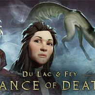 Dance of Death: Du Lac & Fey