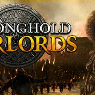 Stronghold: Warlords