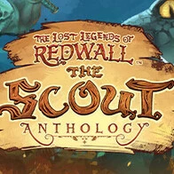 The Lost Legends of Redwall™: The Scout Anthology